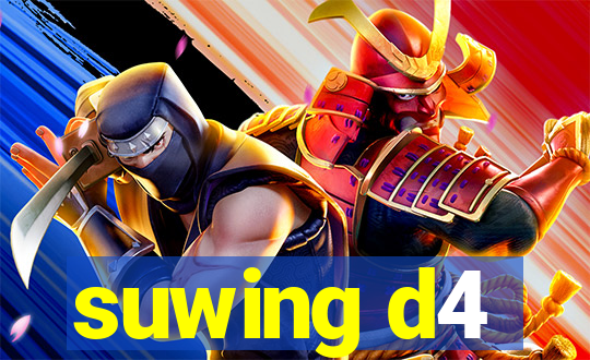 suwing d4
